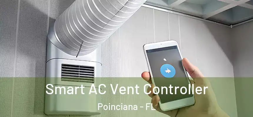 Smart AC Vent Controller Poinciana - FL